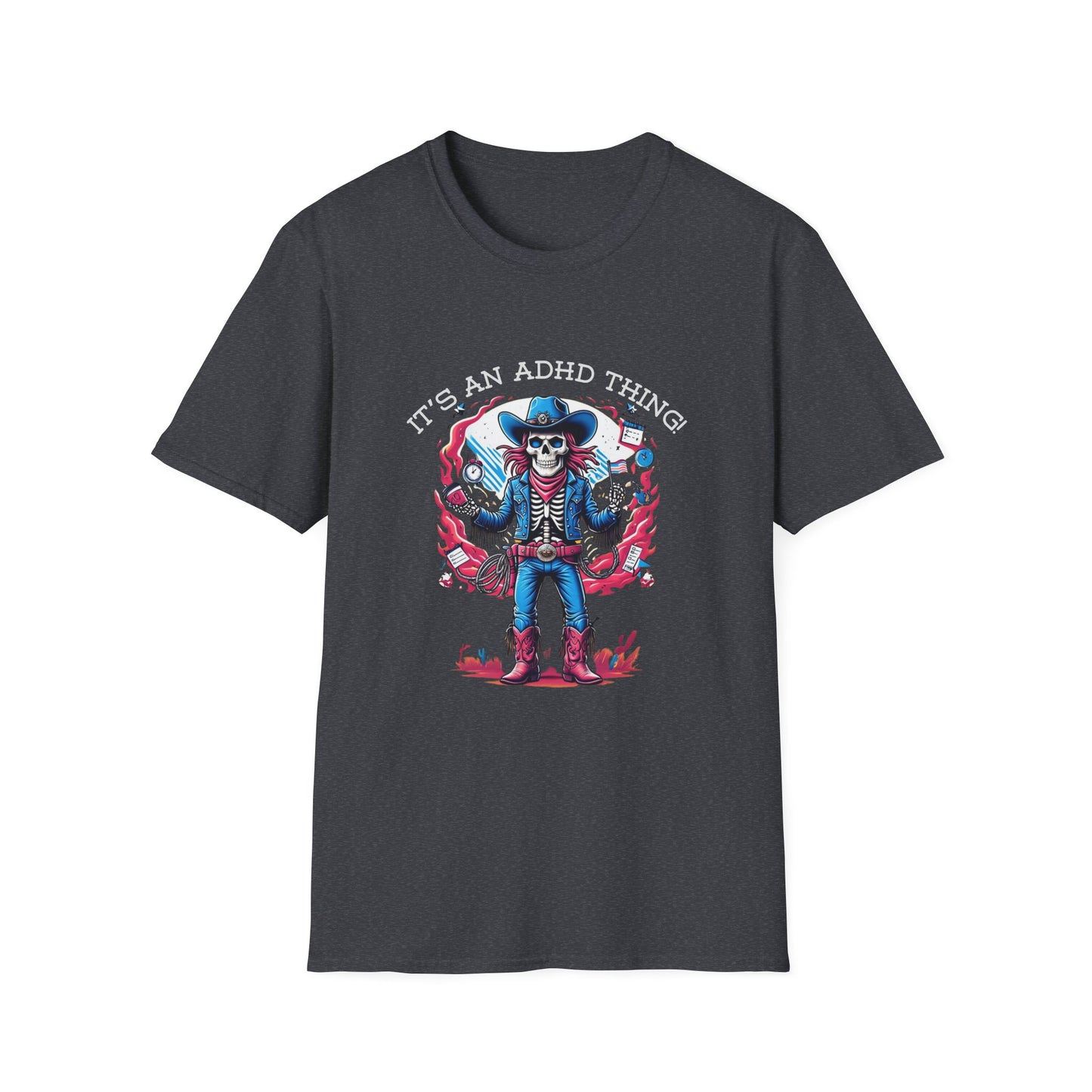 It’s an ADHD Thing – Skeleton Cowboy/Cowgirl T-Shirt | Unisex Softstyle Tee | Neurodiversity Awareness | ADHD & Autism Spectrum