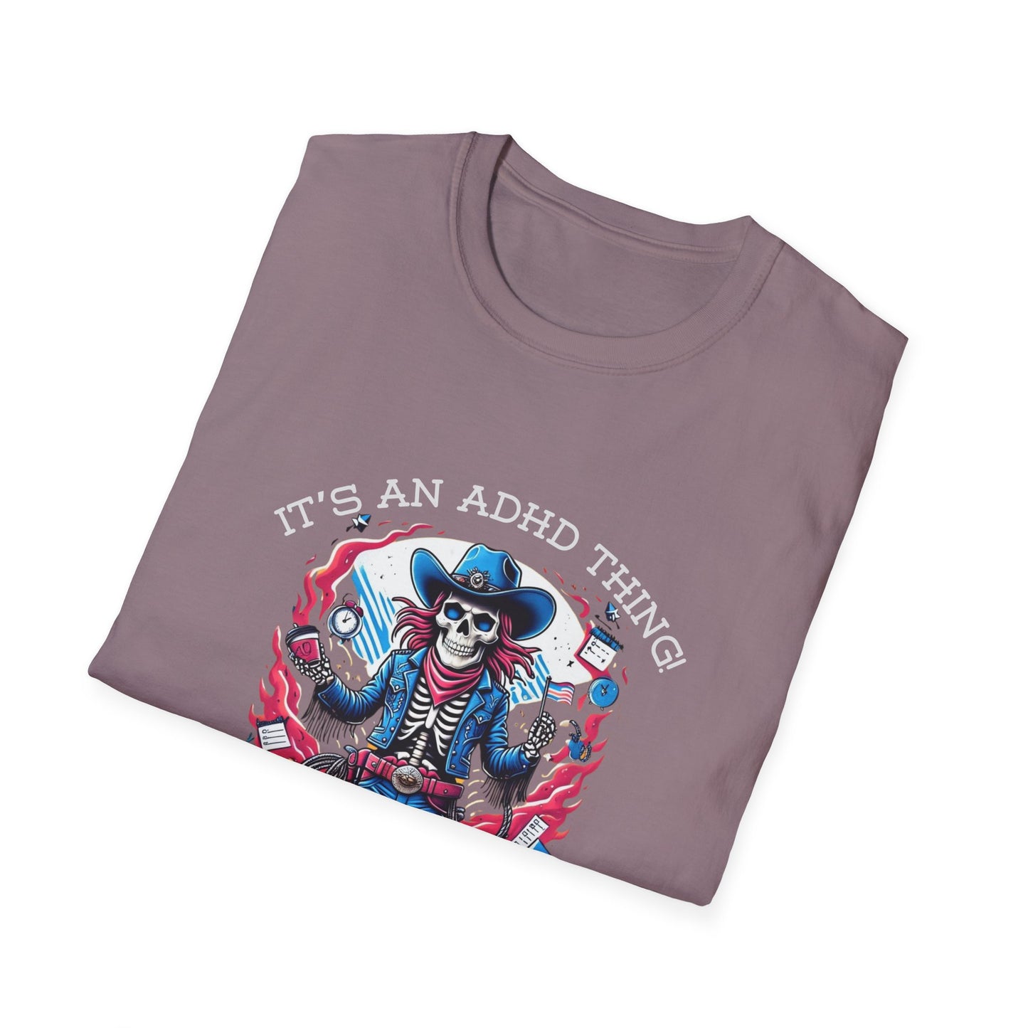 It’s an ADHD Thing – Skeleton Cowboy/Cowgirl T-Shirt | Unisex Softstyle Tee | Neurodiversity Awareness | ADHD & Autism Spectrum