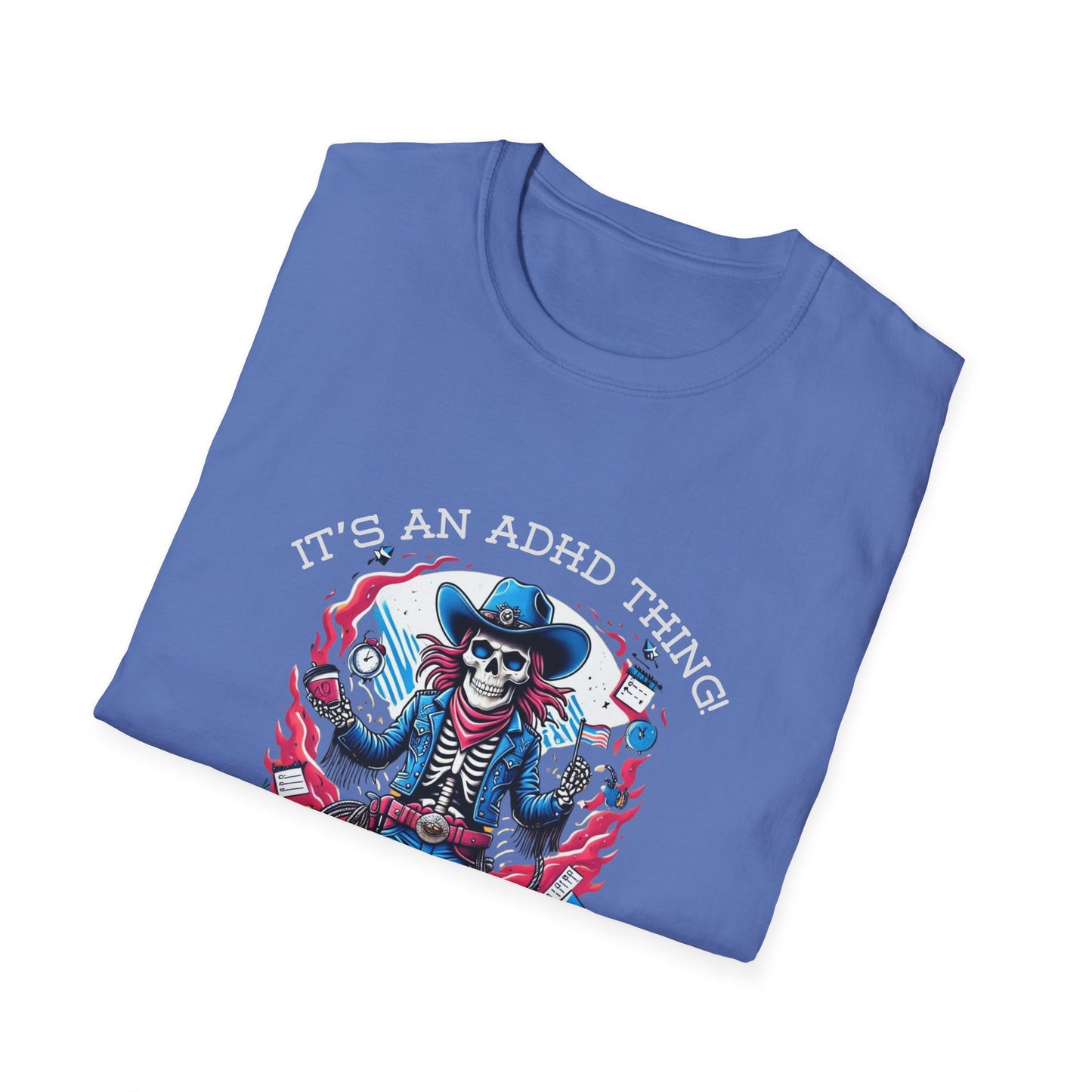 It’s an ADHD Thing – Skeleton Cowboy/Cowgirl T-Shirt | Unisex Softstyle Tee | Neurodiversity Awareness | ADHD & Autism Spectrum